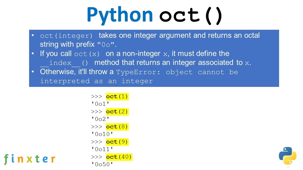 Python oct() Function – Be on the Right Side of Change Python Oct() Function – Be On The Right Side Of Change