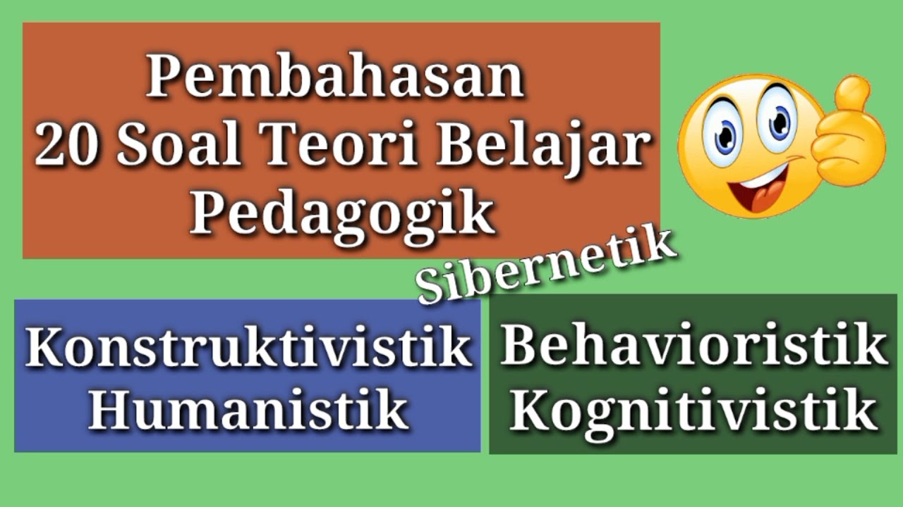 20 Soal Tes PPPK 2021 Pedagogik Teori Belajar