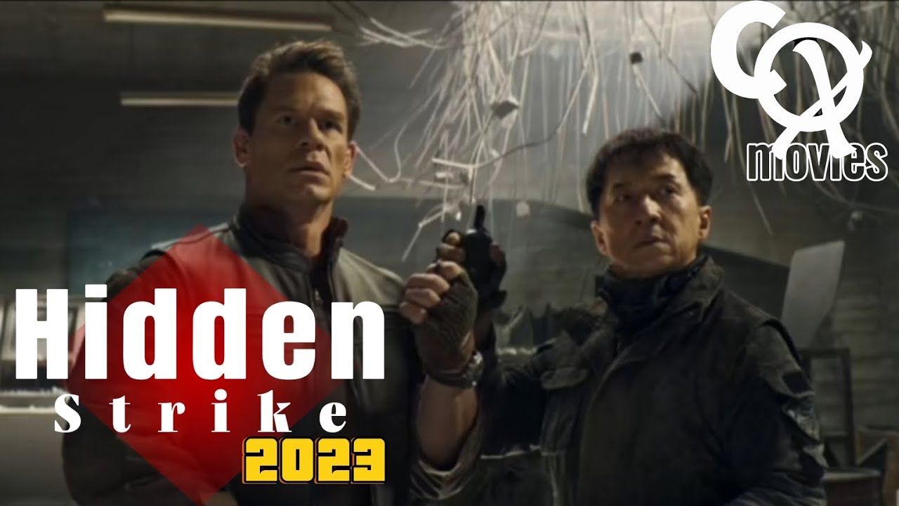 Hidden strike by John Cena  Jackie chan2023 film