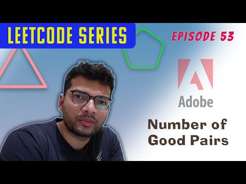 Episode 53 | Leetcode | Hindi and English | Number of Good Pairs