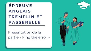 Épreuve d'Anglais concours Tremplin et Passerelle: présentation de la partie « Find the error » screenshot 2