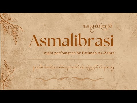 ASMALIBRASI | Muwaddaah Mabna Fatimah Az-Zahra