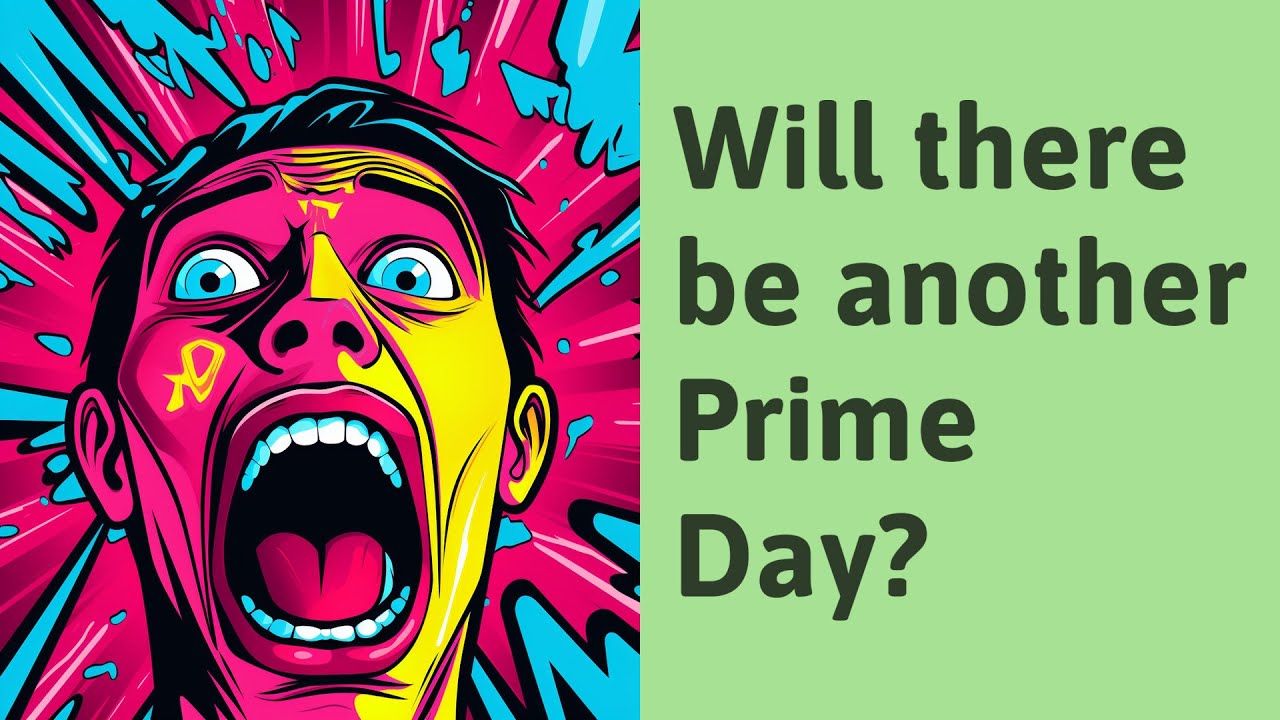 Will there be another Prime Day? YouTube