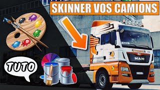[ ETS 2 ALL VERSIONS ] TUTO SKINNER VOS CAMIONS