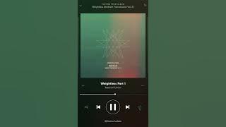 Weightless Part 1 - Marconi Union