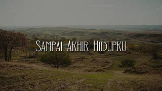 Sdanai Akhir Hidupku   Jpcc Worship lirik Bryce Adam Ndc Worship Shinta Rosari