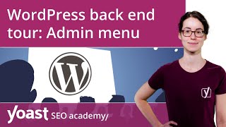 WordPress back end tour: Admin menu | WordPress for beginners
