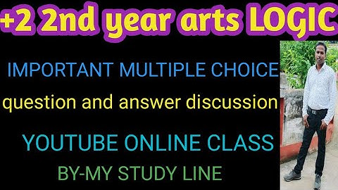 IMPORTANT MULTIPLE CHOICE QUESTION AND ANSWER DISCUSSION IN LOGIC SUBJECT