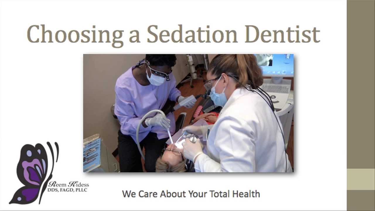 How to choose your Sedation Dentist