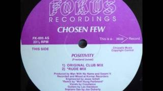 Chosen Few - Positivity (Rude Mix)