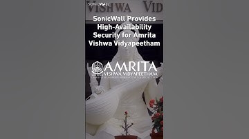 Amrita Vishwa Vidyapeetham deploys SonicWall HA Perimeter Security