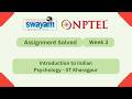 Introduction to Indian Psychology Week 3 | NPTEL ANSWERS 2026 #nptel2026 #myswayam #nptel #nptelexam