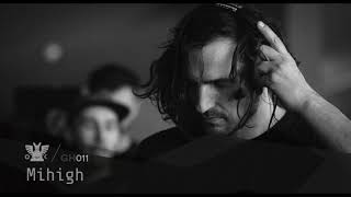 Mihigh [GH011 - Podcast Series]