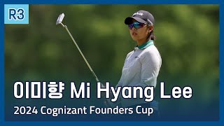 이미향 Mi Hyang Lee | LPGA 2024 Cognizant Founders Cup 3라운드 하이라이트
