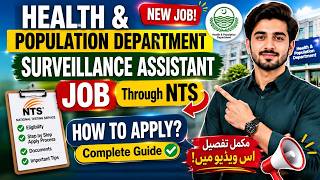 Health & Population Department Surveillance Assistant Jobs 2026 | NTS Apply Online Complete Guide