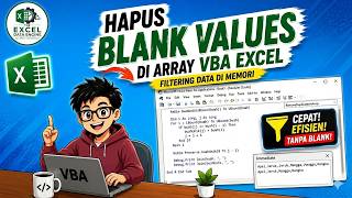 Hapus Nilai Kosong (Blank) di Array VBA Excel | Teknik Filtering Data di Memory