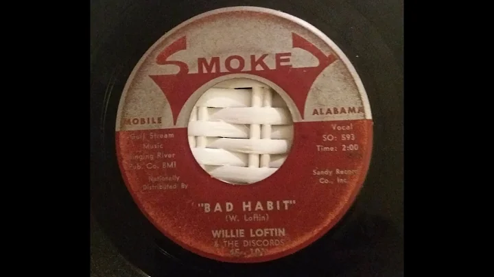 Willie Loftin & The Discords - Bad Habit