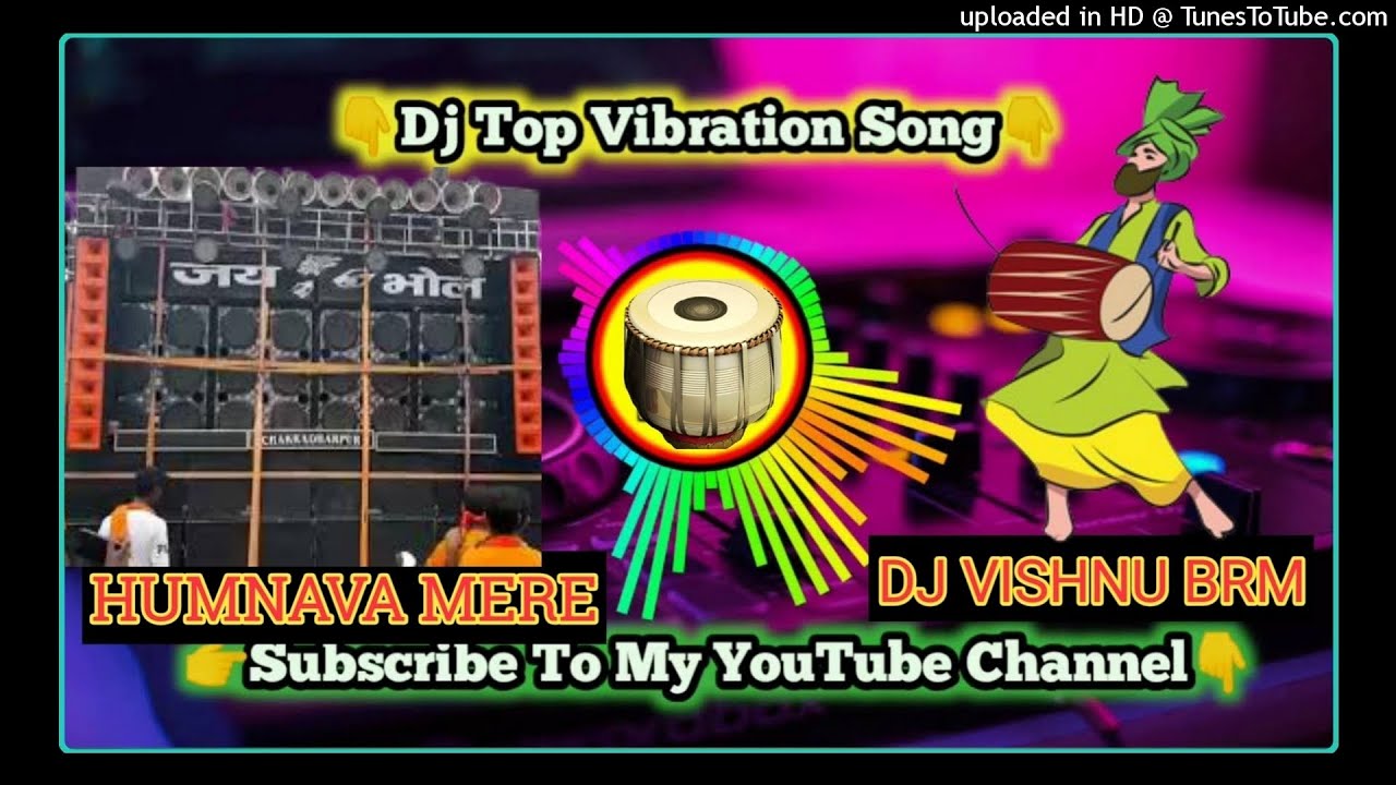 Humnava Mere // Bollywood song 2022 // Vibration and Tusu Mix Apna style // Dj Vishnu Barabambo no-1