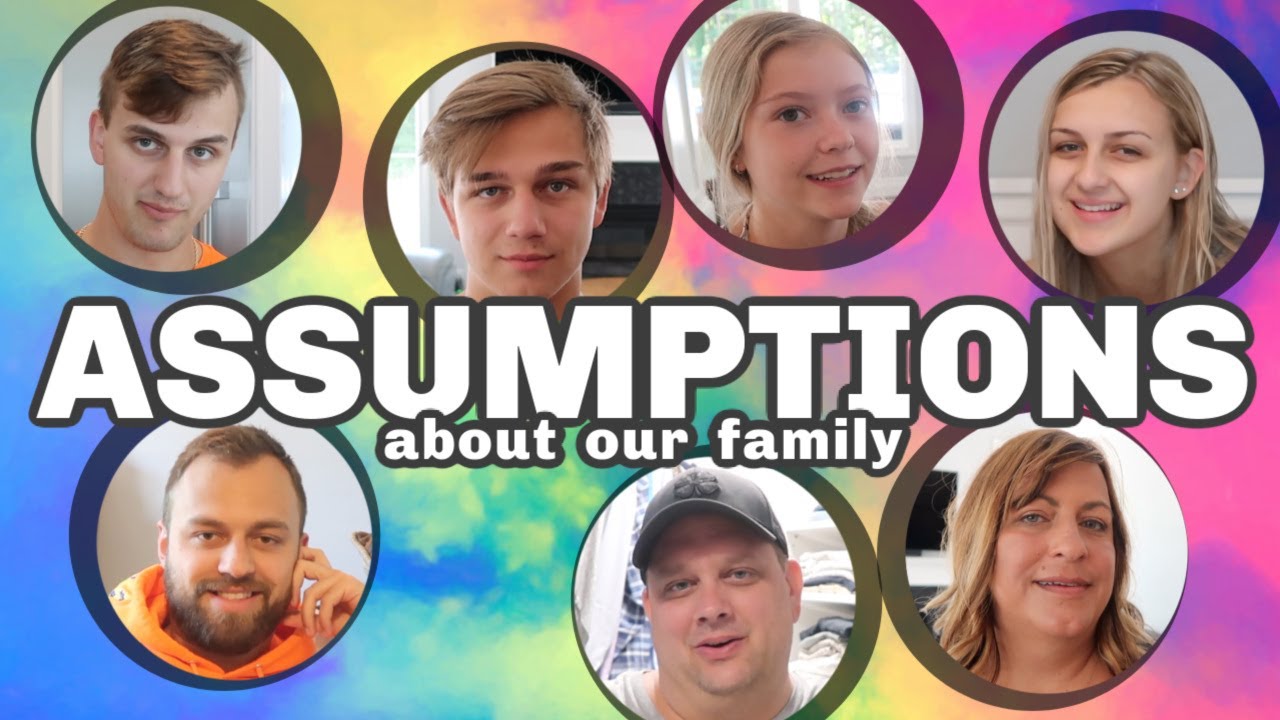 Реагируя на предположения о нашей семье...