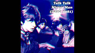 𝘁𝗮𝗹𝗸 𝘁𝗮𝗹𝗸 - 𝗺𝗶𝗿𝗿𝗼𝗿 𝗺𝗮𝗻 𝗱𝗲𝗺𝗼 𝟭𝟵𝟴𝟭𝘀𝗹𝗼𝘄𝗲𝗱 𝗿𝗲𝘃𝗲𝗿𝗯