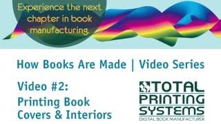 TPS Book Manufacturing In-depth video #2 Printing book covers & interiors screenshot 5