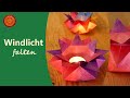 Windlichter selber basteln origami i waldorf bastelei