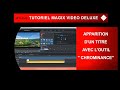 Tutoriel mvd 2024 apparition dun titre avec loutil chrominance