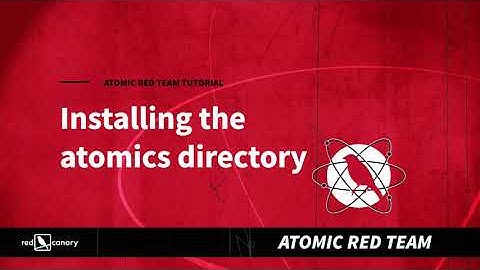 Atomic Red Team Tutorial: Installing the Atomics Directory | Open Source Adversary Emulation