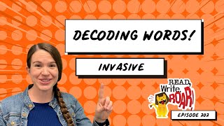 Decoding Words! INVASIVE | Prefixes, Suffixes, and Root Words for Multisyllabic Words Decoding Words Renewable Prefixes Suffixes And Root Words For Multisyllabic Words