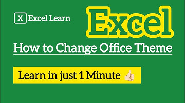 How to Change Office Theme in MS Excel