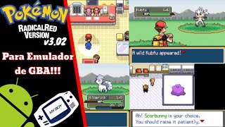 Nuevo y Mejorado Pokemon Radical Red 3.02 gba Android/PC - RichardGames