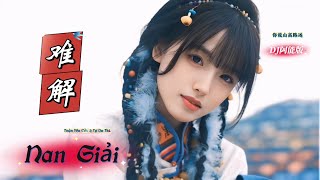 Download Lagu 难解 Nan Giải (你说山高路远DJ阿能版) 全么九 \u0026 自游诗 Toàn Yêu Cửu \u0026 Tự Du Thi | Hot Tiktok Douyin 2025 #难解 #自游诗 #全么九 MP3