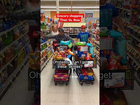 Grocery shopping Then Vs. Now… 😳😡😂 #shorts #youtubeshorts #funny #comedy #food #family