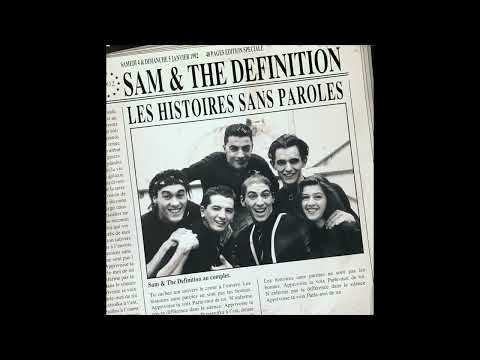 Sam & The Definition — Sam & The Definition - Les Histoires Sans Paroles