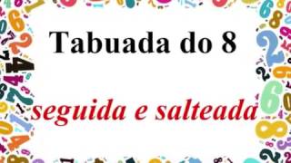 Tabuada Do 8 - Para Memorizar Seguida E Para Testar Salteada