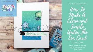 Clean and Simple Ocean Card | Under The Sea Hop | Lawn Fawn