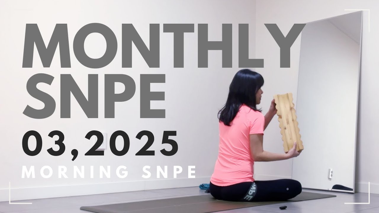 월간SNPE, vol. 1, 2025 3월 SNPE 루틴.