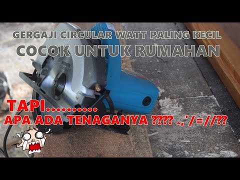 Test gergaji circular saw murah dengan daya kecil untuk rumahan - modern m-2600L