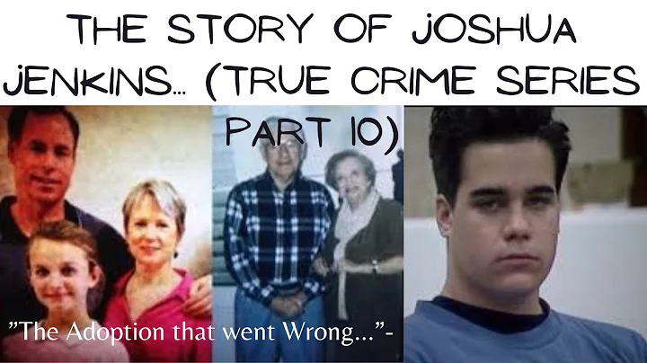 "The Adoption that went Wrong..."-The Story of Jos...