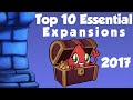 Top 10 Essential Expansions