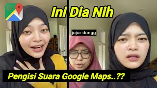 Apa Benar Ini Pengisi Suara Google Maps?? Dabber Indonesia