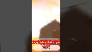 Angry birds in chicken gun be like: #chickengun #angrybirds #den19k #shorts @pullum35k