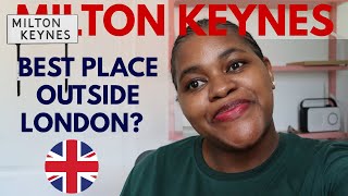 BEST PLACES TO LIVE OUTSIDE LONDON | WHY WE CHOSE MILTON KEYNES (2025)