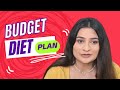 Budget diet plan for weight loss  affordable diet plan  lose upto 5 kilos  nutritionist misha