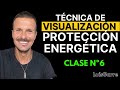 Técnicas y Escudo de PROTECCIÓN ENERGÉTICA (Sensibles,Terapeutas, Para Uno Mismo, para Mi Casa)