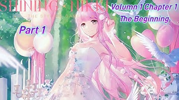 🌸Shining Nikki 🌸 Volumn 1 Chapter 1: The Beginning Part 1