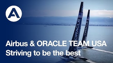 Striving to be the best: Airbus partners with ORACLE TEAM USA