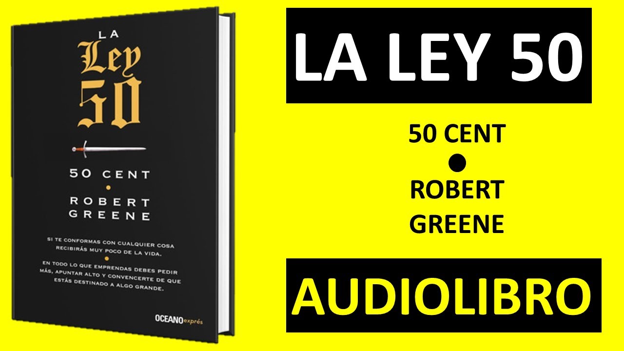 LA LEY 50 | 50 CENT ft ROBERT GREENE / PROLOGO E INTRODUCCIÓN - YouTube
