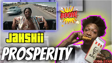 Jahshii - Prosperity (Official video) REACTION