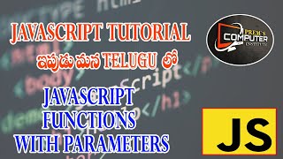 JavaScript Function with Parameters tutorial in Telugu